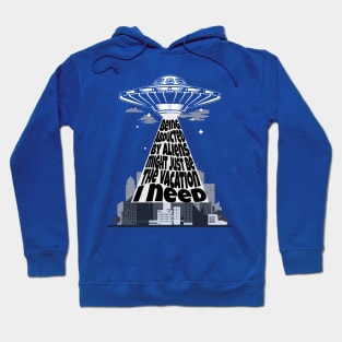 Alien Abduction Vacation Hoodie